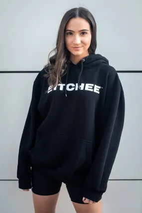 Bitchee™ Hoodie