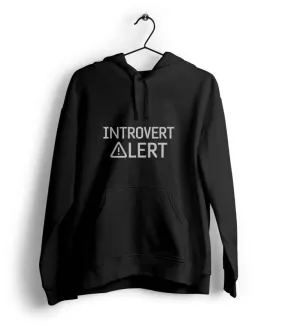 Introvert Alert Hoodie